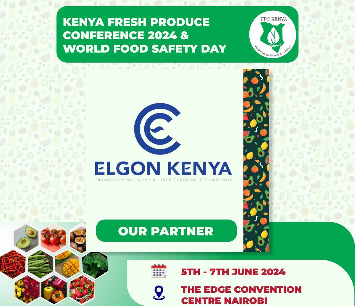 We are honored to welcome @ElgonKenyaLtd on board as our esteemed Partner for the upcoming Kenya Fresh Produce Conference 2024 & World Food Safety Day. #freshproduce #conference2024 #avocado