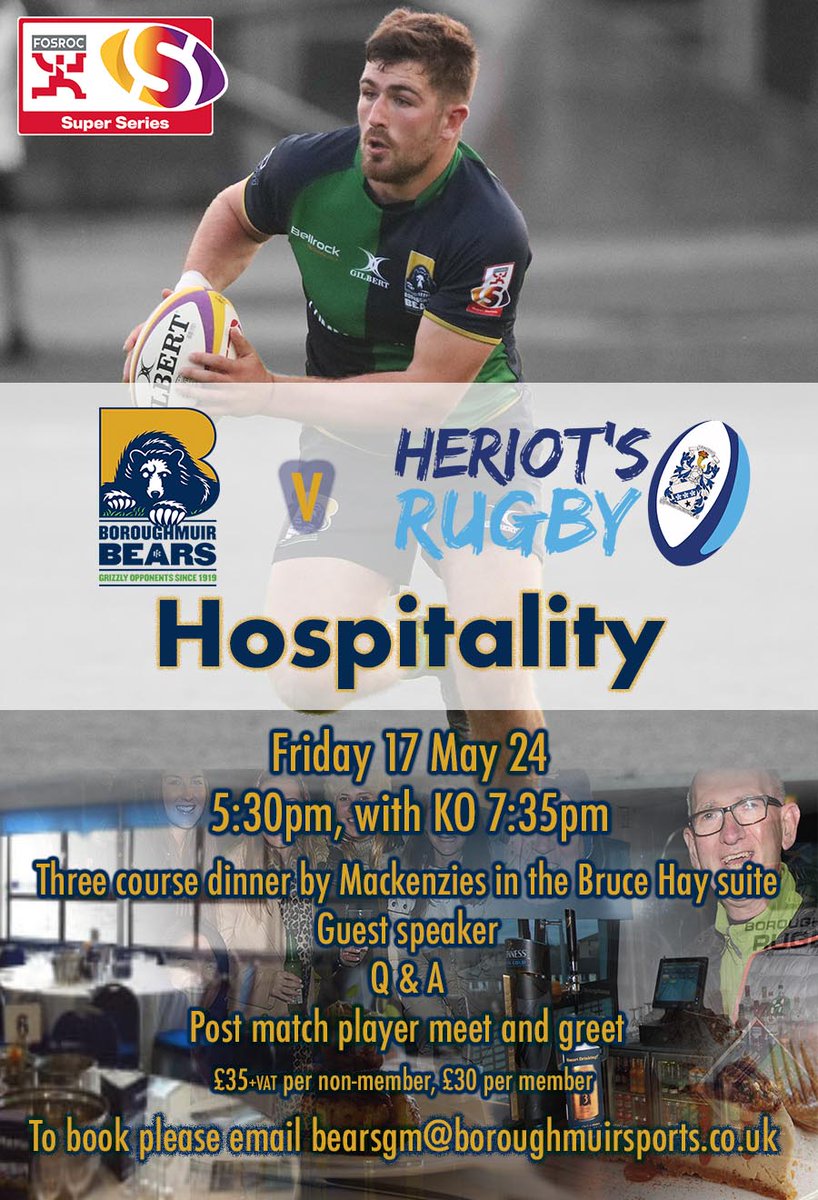 📢 Hospitality at Meggetland
Come and see the 🐻 's take on @HeriotsRugby  in this capital city derby on Friday 17th of May.

Enjoy a 3 x course meal prepared by MacKenzies of Colinton 🍽 

For more information: bearsgm@boroughmuirsports.co.uk
#FOSROCsuperseries #rugby #Scotland
