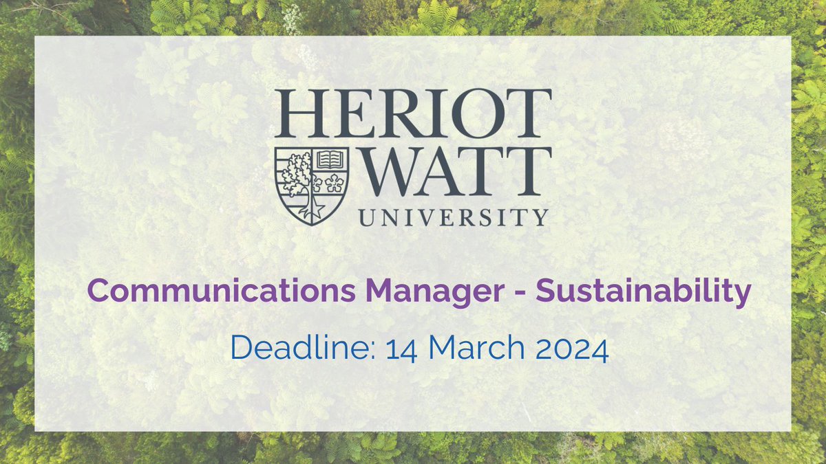 📢 Communications Manager - Sustainability vacancy now open at @HeriotWattUni The university is seeking an experienced communications professional to support delivery of its #sustainability commitments. 📅 Closes 14th March 🔗 eauc.org.uk/communications…