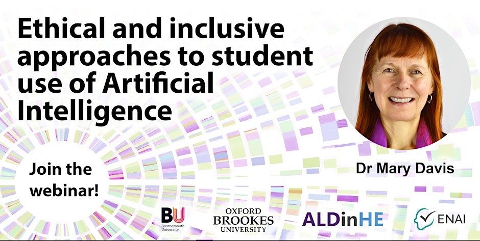 aldinhe_LH's tweet photo. Join Dr Mary Davis for a free webinar on Ethical and inclusive approaches to student use of Artificial Intelligence. Wednesday 13 March 2024, 12.00 - 13.00 GMT. This is a free event. For more information and to book, visit the ALDinHE website: https://t.co/sLBQJUU1Tw #LoveLD https://t.co/Ktp5erkVTs