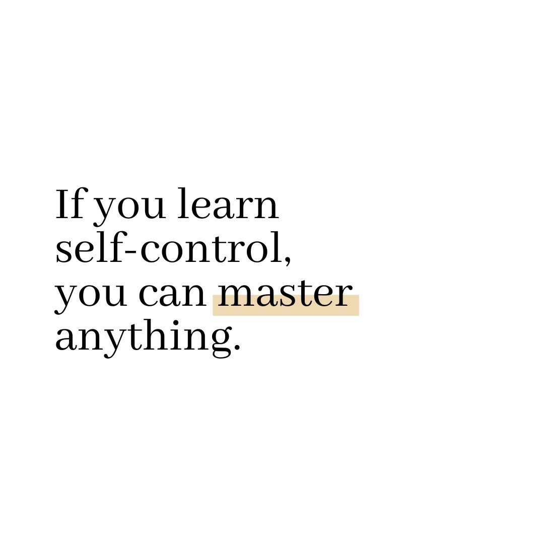 If you learn self-control, you can master anything.

#priorities #stayfocused #setgoalsandcrushthem #gettingthingsdone
