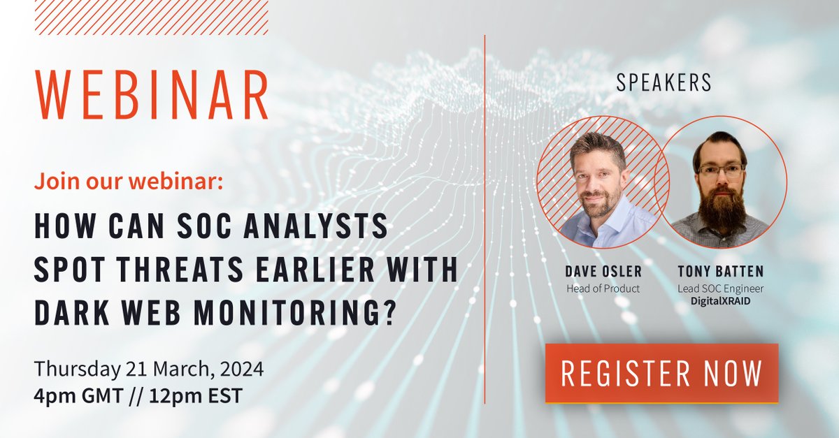 SLCyberSec's tweet image. How can #SOC analysts spot threats earlier with #darkwebmonitoring? Join our webinar with @DigitalXRAID later this month to find out. March 21, 4pm GMT / 12pm EST slcyber.io/webinars/how-c…