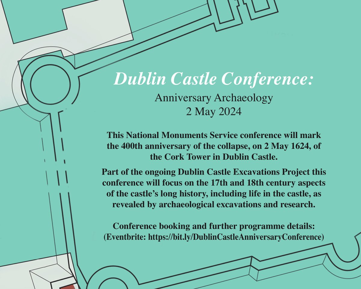 **BOOKING AVAILABLE NOW** Dublin Castle Conference: Anniversary Archaeology 2 May 2024 This @NationalMons conference will mark the 400th anniversary of the collapse, on 2 May 1624, of the Cork Tower in @dublincastleOPW eventbrite.ie/e/national-mon…