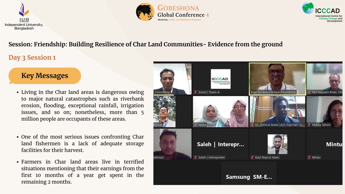 Here are the key messages from the 1st session of the 3rd day of the Gobeshona Global Conference 4. Session: Building Resilience of Char Land Communities- Evidence from the ground. Organizer: Friendship #Gobeshona #GGC4