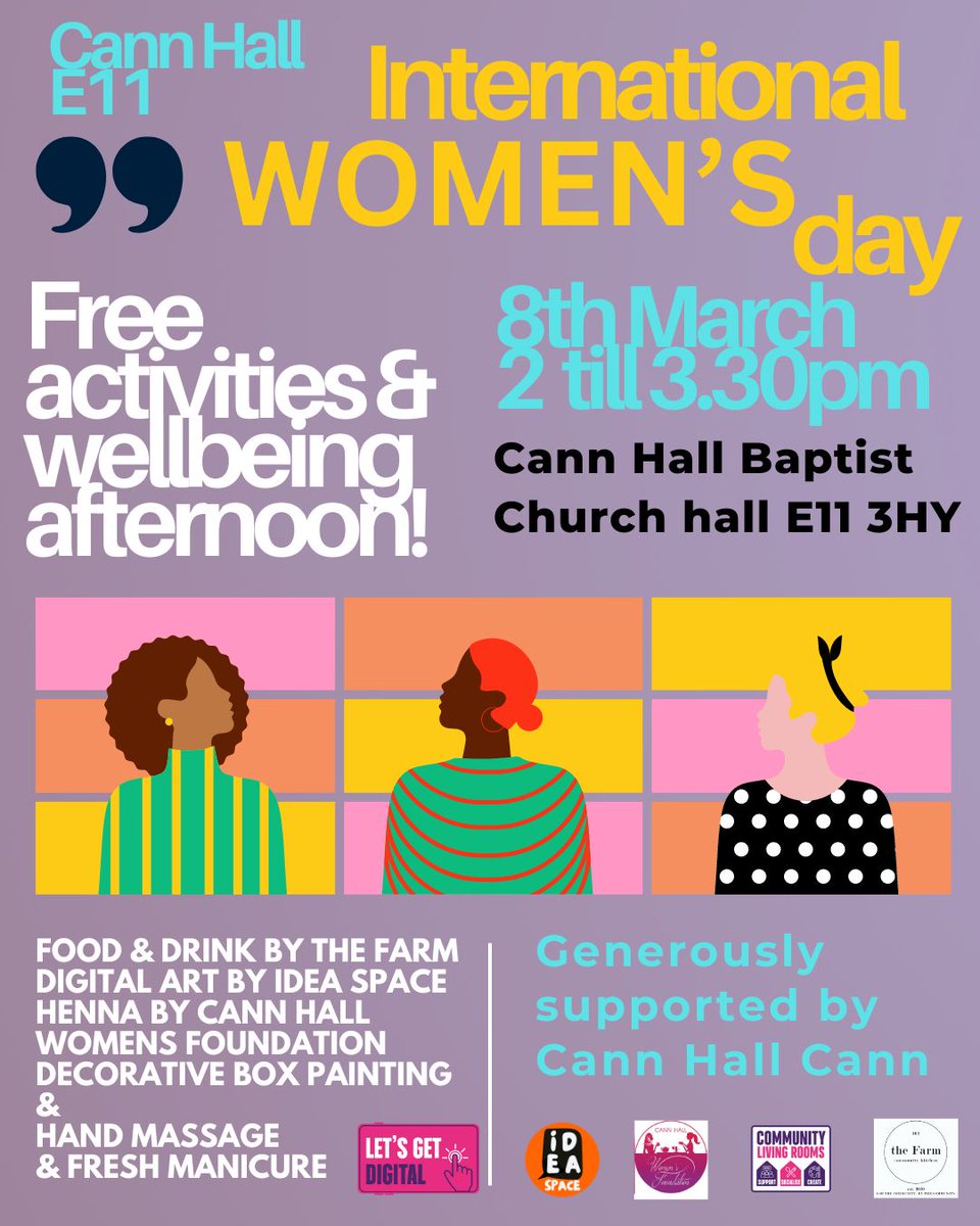 Ideaspace3's tweet photo. Friday, March 8th is International Women's Day. Let's celebrate! FREE pampering and activities to try out. An afternoon for WOMEN! There'll be refreshments,  nail painting - henna - digital art - decorate a gift box - hand massage come along 2-3.30pm Cann Hall Baptist Church Hall https://t.co/rvKzoMBrA2