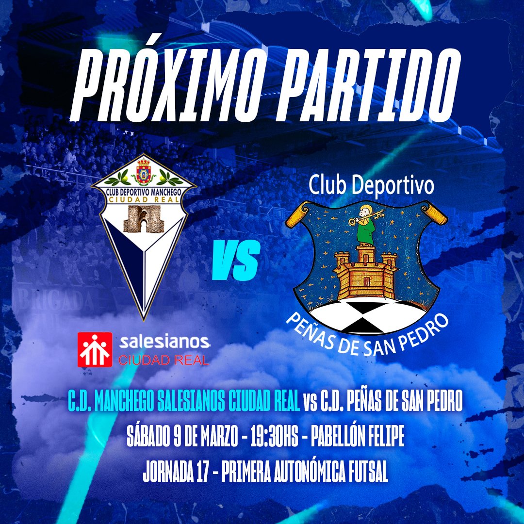 🔵 PRÓXIMO PARTIDO ⚪️

🆚 C.D. Peñas de San Pedro
📅 Sábado 9 de marzo
⏰ 19:30h
🏟 Pabellón Felipe

#AupaManchego 💙🤍