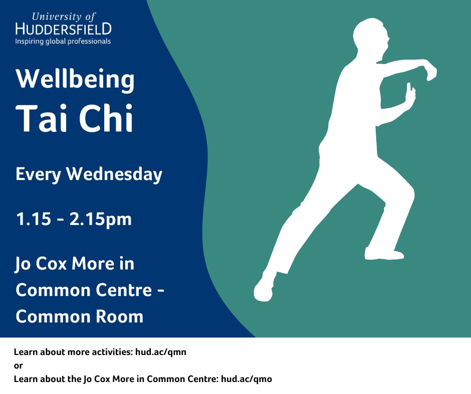 Join Wellbeing Tai Chi in the Jo Cox Centre’s Common Room, every Wednesday from 1.15 - 2.15pm. It’s free to join and open to everyone!

The exercises are tailored to suit people of all ages and abilities. You will learn the two core aspects of Taiji – Health & Defence. #HudUni