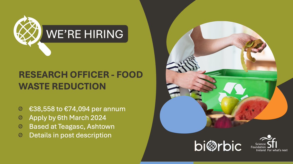 Closing soon 📣 ❗ ❗

BiOrbic is looking for a Research Officer in #foodwaste Reduction. Please see the below link for more details and to apply:

topjobs-teagasc.thehirelab.com/LiveJobs/JobAp…

#vacancy #Jobs #research