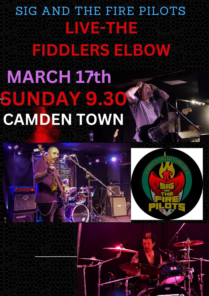 SIG AND THE FIRE PILOTS-CAMDEN TOWN-COME ON DOWN @thefiddlerselbow Sig And The Fire Pilots @elbowpromotions thefiddlerselbow.co.uk