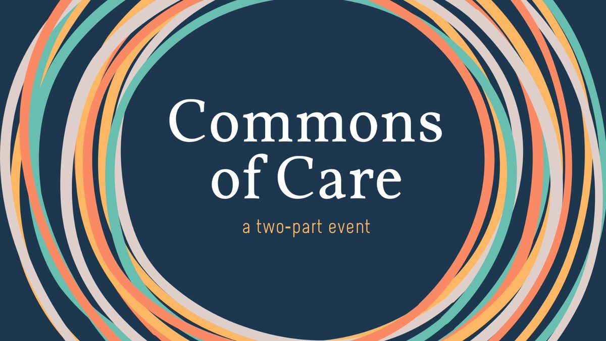 📢💫 Event Launch! I'm so pleased to share this event with you - it's a labour of love, seeking to give you the inspiration, connections and methods to begin building a way out of the #carecrisis. emilykenway.com/commons 1/9