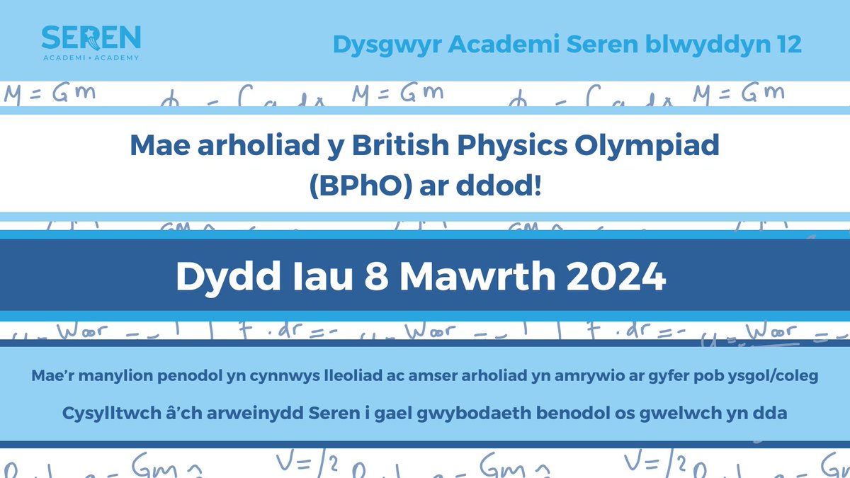 Dysgwyr Academi Seren blwyddyn 12 …

Cynhelir arholiad y British Physics Olympiad y dydd Gwener hwn, 8 Mawrth 2024 🚀✍️

Cysylltwch ag arweinydd Seren eich ysgol/coleg i gael manylion penodol am yr arholiad 🙋

Gwiriwch eich ebost am ragor o wybodaeth 📧
