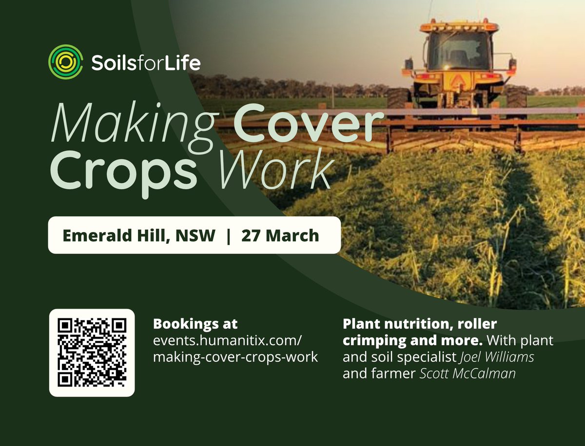 Soils for Life are hosting a ‘Making Cover Crops Work’ field day in Emerald Hill, near Gunnedah featuring farmer Scott McCalman and @IntegratedSoils Joel Williams. events.humanitix.com/making-cover-c… #SoilsforLife