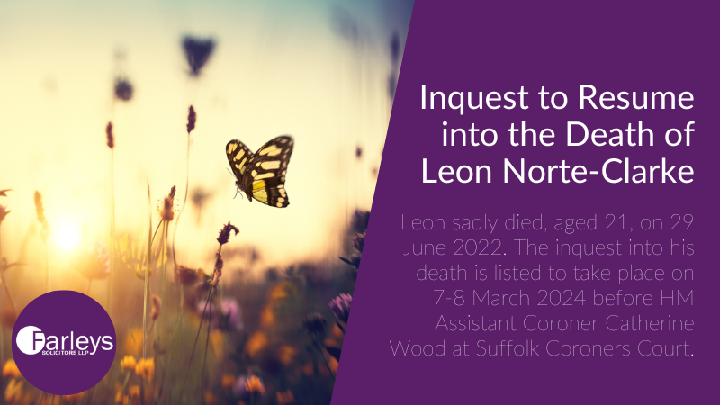 FarleysLaw's tweet image. Leon Norte-Clarke sadly died in June 2022, aged 21. The inquest into his death is set to resume this week and Leon's family will be represented and supported by Farleys' Alice Wood and Annahita Moradi of @12kbw. Find out more: bit.ly/3InvUSE