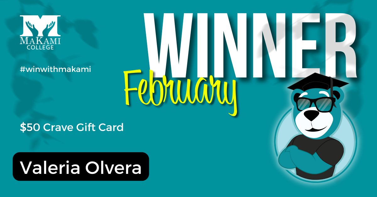 We are feeling the love, and we hope you are too!

A big congratulations to Valeria Olvera! You have won a $50 Crave gift card as the winner of our February contest!

Thank you to all who entered!

#makamicollege #valentinesday #winwithmakami #makamicontests