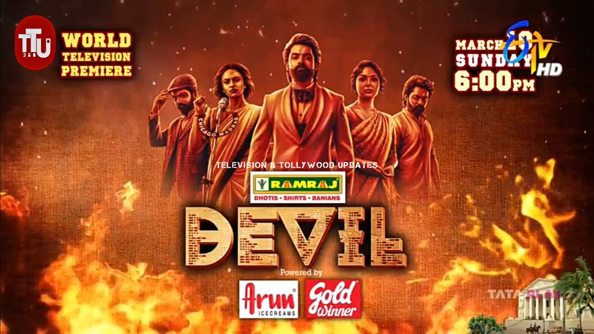 World Television Premiere
#DevilTheMovie March 10th 06:00PM on #EtvTelugu
 
#Devil #DevilTheMovie 
@NANDAMURIKALYAN @iamsamyuktha_ #AbhishekNama
@vasupotini @soundar16 @SrikanthVissa @rameemusic @mohitrawlyani @AbhishekPicture