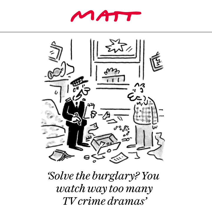 MattCartoonist's tweet photo. 'Solve the burglary? You watch way too many TV crime dramas'

My latest cartoon for tomorrow's @Telegraph

Buy a print of my cartoons at https://t.co/ILFJjPmckx

Original artwork from https://t.co/bVPAkgE34y https://t.co/mUxBCN5PZS