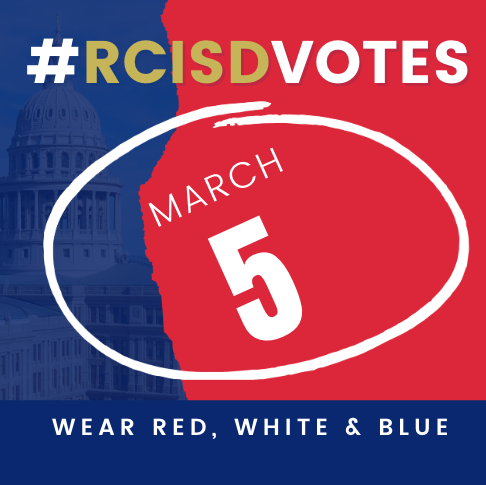 RoyseCityISD's tweet image. Will you wear red, white &amp;amp; blue tomorrow? Help us celebrate Royse City ISD&apos;s culture of voting on Tuesday, March 5 which coincides with the Texas March Primary Election. Use #RCISDVotes on social media to show the importance of this important civic duty!