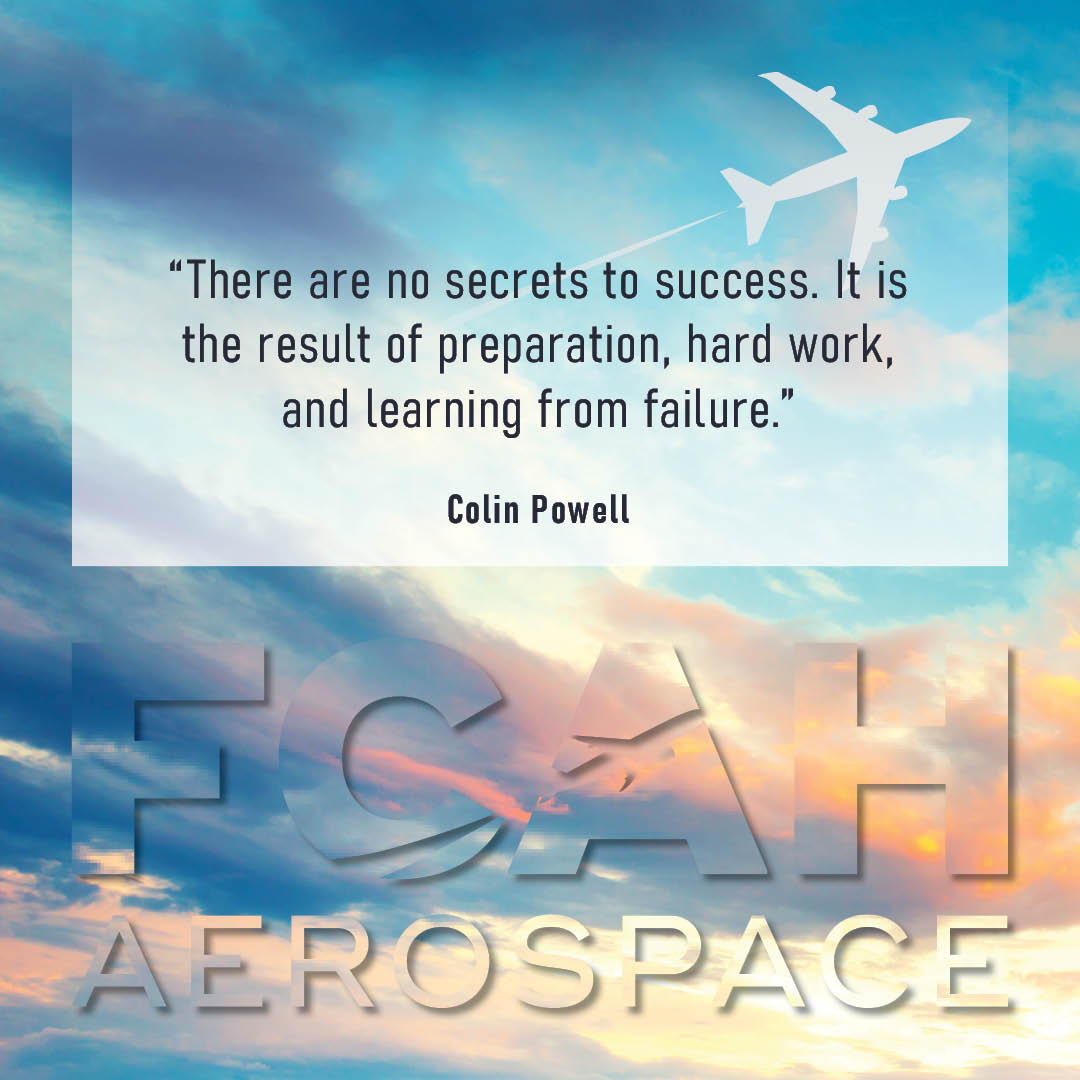 Your #MondayMotivation from FCAH Aerospace. Explore our website: hubs.ly/Q02n1P2N0 #MondayMotivation#AviationDaily #AviationIndustry #successquotes #FCAHAerospace