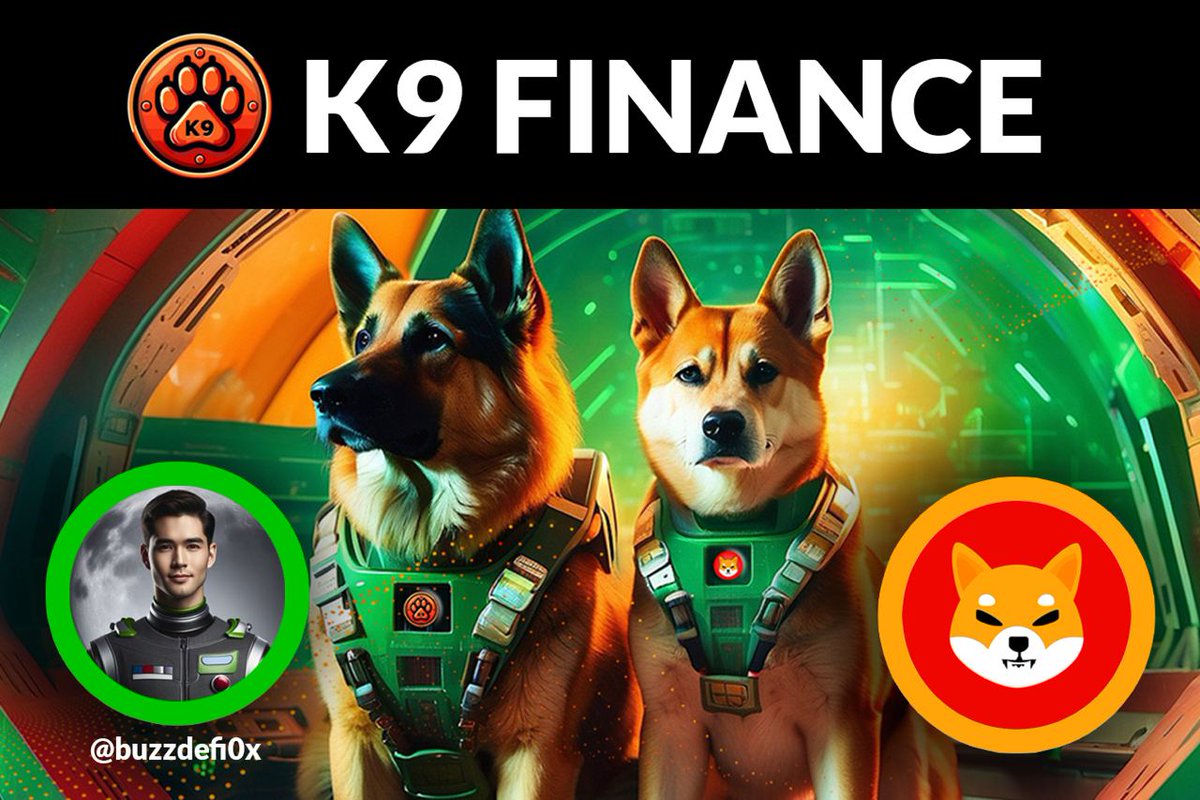 K9finance's tweet image. 🚨BREAKING

K9 Finance DAO Founder @buzzdefi0x joins @Shibtoken &amp;amp; @ShibariumNet as an &quot;Official Development Advocate&quot;

K9 DAO is building infrastructure to help make $SHIB &amp;amp; #Shibarium the home for the DeFi for the meme economy 

▶️Build critical infrastructure for #DeFi with…