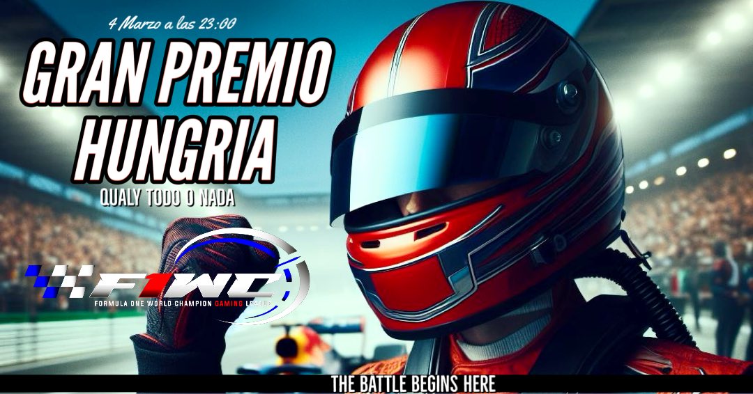‼️ ＧＰ HUNGRÍA ‼️
Tercera cita de la temporada 
🏎💨 ꜰ1 ᴇʟɪᴛᴇ ᴡᴏʀʟᴅ ᴄʜᴀᴍᴘɪᴏɴ
🕚 23:00
🎙@Angelillo154🎙
twitch.tv/angelillo154