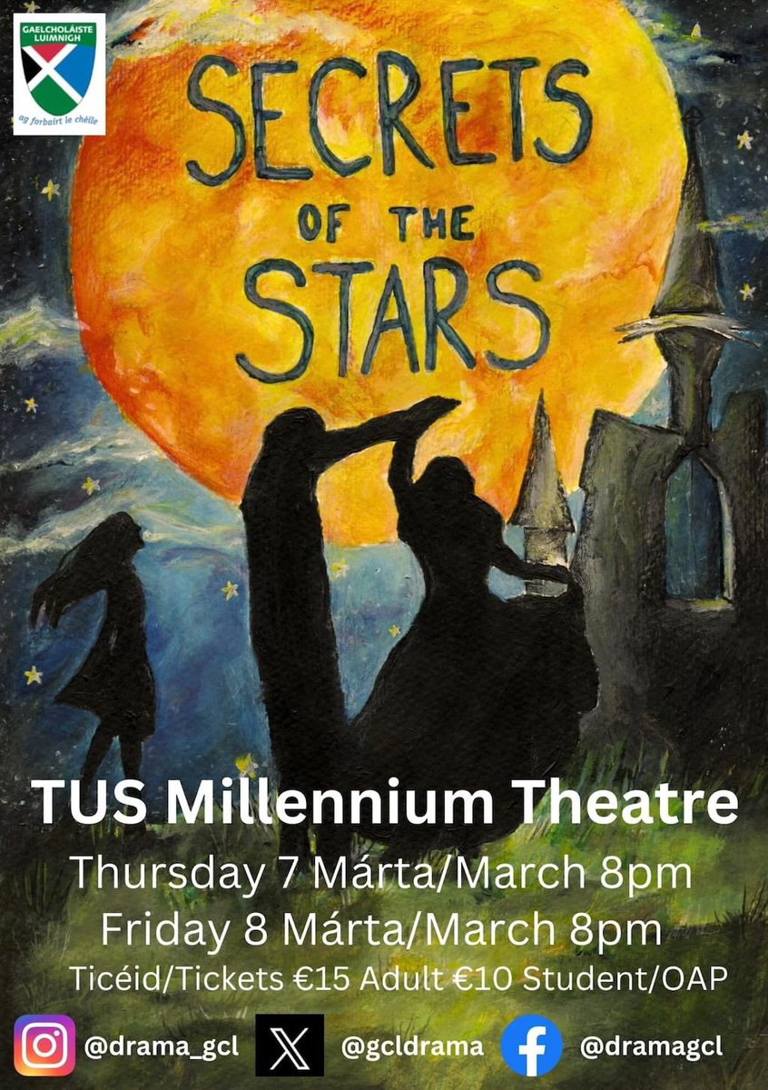 GCLTY's tweet photo. 3 chodladh fágtha chuig Dráma na hIdirbhliana 2024! 

Áit: TUS Millennium Theatre
Cathain: 7 agus 8 Márta

Ticéid ar fáil anois! Ba bhreá linn sibh a fheiscint ar an oíche 🎭 https://t.co/KZ9l8kIOKA