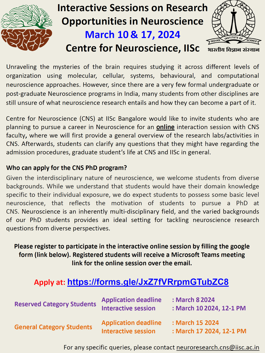 **** Please circulate widely ****
Students interested in research opportunities in neuroscience at Centre for Neuroscience IISc - please register for these interactive sessions on March 10 & 17 at 
forms.gle/JxZ7fVRrpmGTub…
#CNSIISc
Queries: neuroresearch.cns@iisc.ac.in