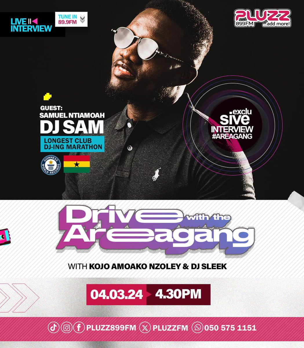 Exclusive interview with Samuel Ntiamoah (@djsamgh_) on the Drive with the AreaGang Tune in to PLUZZ89.9FM now!