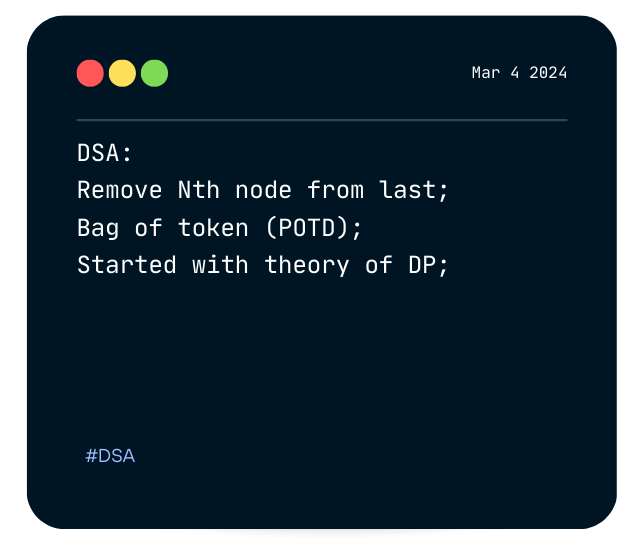 likithsh18's tweet photo. Progress: March 4th, 2024.
DSA:  Removed Nth node from last.
Bag of Tokens (POTD).
Started with the theory of Dynamic Programming.

Explored web designs on Pinterest for a React-based
Todo-list website to apply previous basics.   
#ReactJS #DSA #DynamicProgramming #WebDesign https://t.co/paiyno2YUE