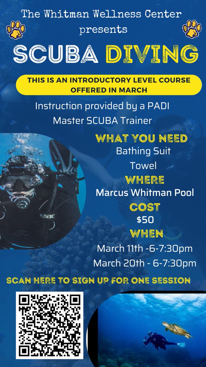 SCUBA is back. See below for Discover SCUBA sessions being offered in March via the Whitman Wellness Center.