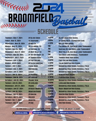 Broomfield Eagles Baseball (@bhseaglesbsbl) on Twitter photo Our season officially kicks off this week with the Varsity @ Silver Creek on Thursday 4/7. Here is a look at the season schedule! Thanks <a href="/NicoleFuruiye/">Nicole Furuiye</a> for the graphic! Our season officially kicks off this week with the Varsity @ Silver Creek on Thursday 4/7. Here is a look at the season schedule! Thanks <a href="/NicoleFuruiye/">Nicole Furuiye</a> for the graphic!