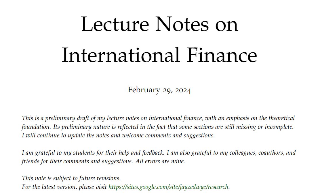 ProfJiang's tweet image. Sharing my Lecture Notes on International Finance for my PhD class. Mostly my own study notes, with efforts to clean up and organize with a coherent structure. I learned a ton from writing it, and I hope this is useful to others as well.
Comments welcome!
papers.ssrn.com/sol3/papers.cf…