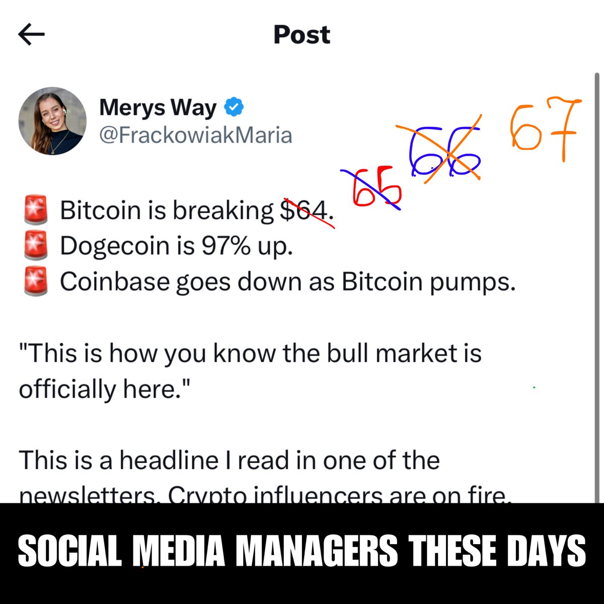 FrackowiakMaria's tweet photo. There is nothing like 'content planning' in the #crypto space 😅

Wait 1 hour with posting your piece, and it will either be obsolete, underestimated, expired, or fake. 🙄

#bullmarket #bitcoin #btcprice https://t.co/ag3em4i0LI