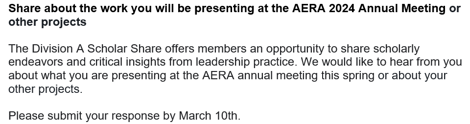 The @DivA_EdLead would like to hear from you for our Winter 2024 issue! Share about the work you will be presenting at the #AERA24 Annual Meeting or about your other projects. Please submit your response by March 10th. #LeadershipMatters forms.gle/z85vTx67Smwwi9…