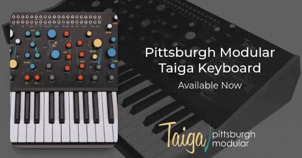 Introducing Pittsburgh Modular Taiga Keyboard 
Available Now

mailchi.mp/49c9dd2ac80e/t…