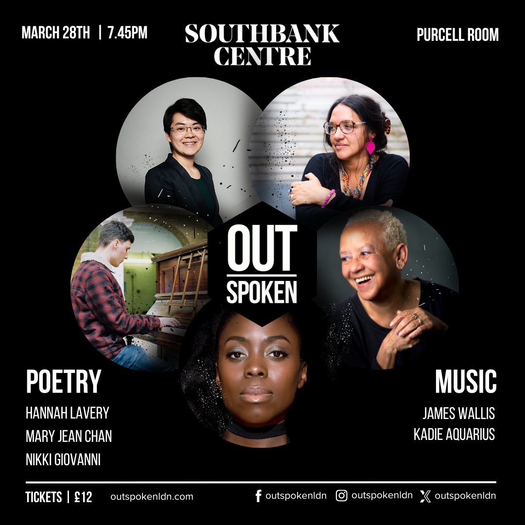 This month @OutSpokenLDN we have poetry from @maryjean_chan @HanLavery and the legend that is Nikki Giovanni. Don’t say we didn’t give you enough notice. southbankcentre.co.uk/whats-on/liter…