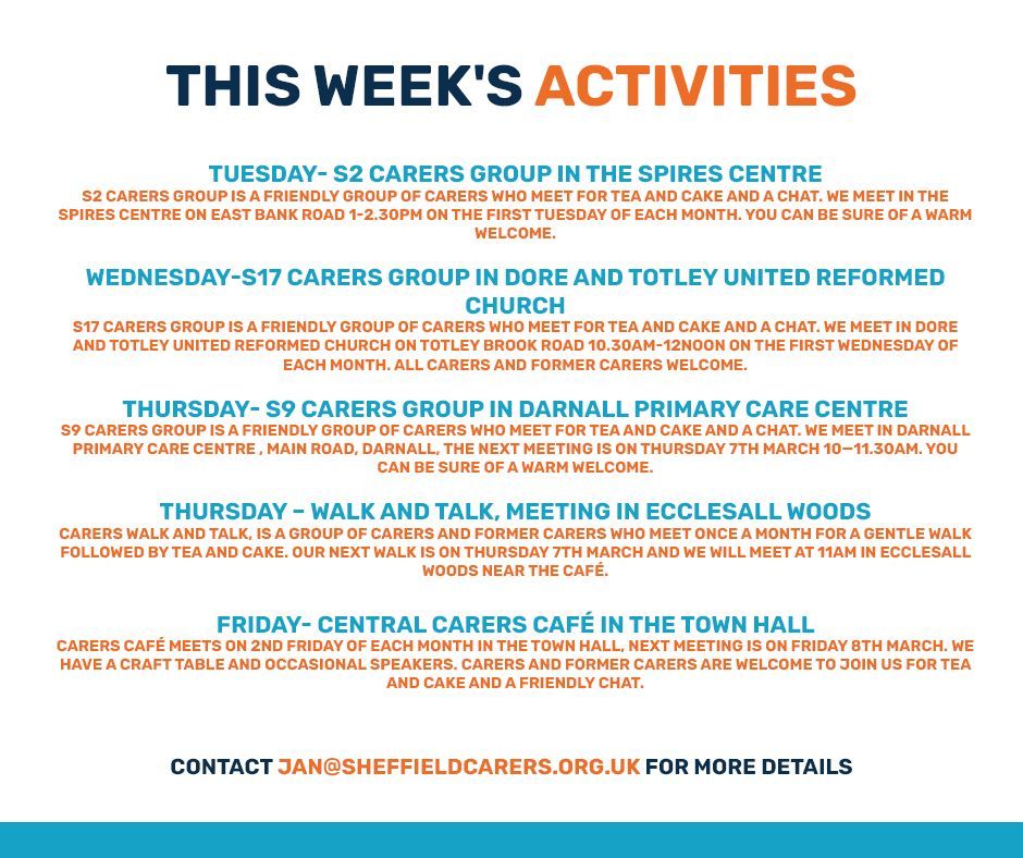 We have a number of activities and groups running this week for unpaid carers in Sheffield. Please contact jan@sheffieldcarers.org.uk for more details