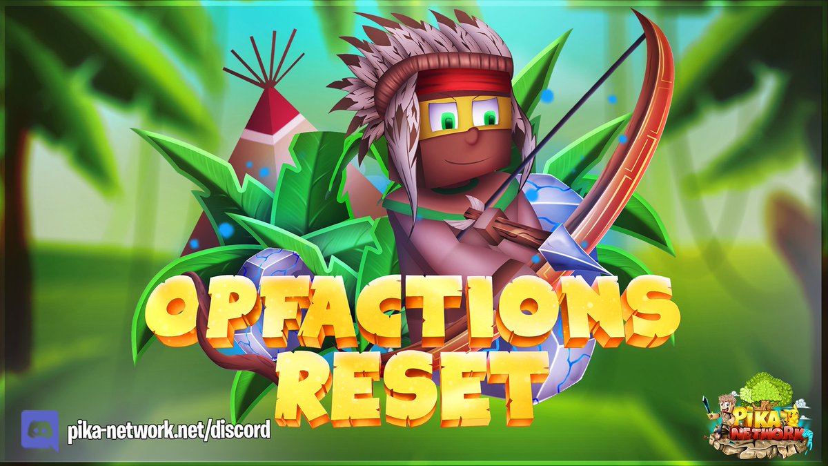 🌳OpFactions reset - 𝗙𝗿𝗶𝗱𝗮𝘆, 𝗠𝗮𝗿𝗰𝗵 𝟴𝘁𝗵 𝟮𝟬𝟮𝟰, 𝟳𝗣𝗠 𝗖𝗘𝗧!

To celebrate, we are running a giveaway for:
  ▪️ 2x €50 Store Giftcard

Follow us, Retweet, and Like to enter. 
Good luck!

📚Information: pika-network.net/opfactions-res…