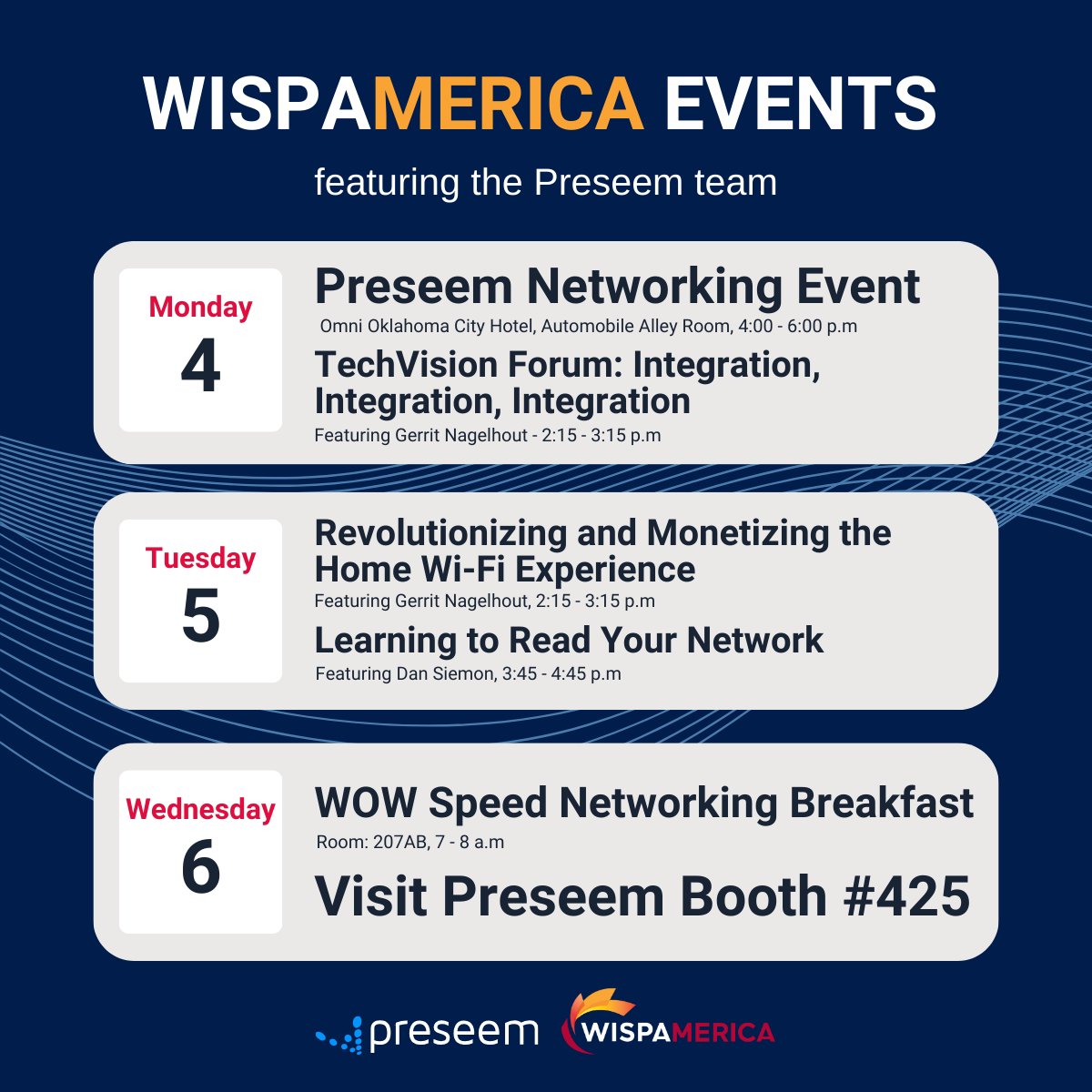 WISPAMERICA Day 1! Don't miss the Networking Event happening TODAY at 4 - 6 pm! 🎉 Register here! 👉hubs.la/Q02mJR770

Say hello to the Preseem team at booth #425 and check out our stand-out sessions and more here! 👋hubs.la/Q02mK2cG0