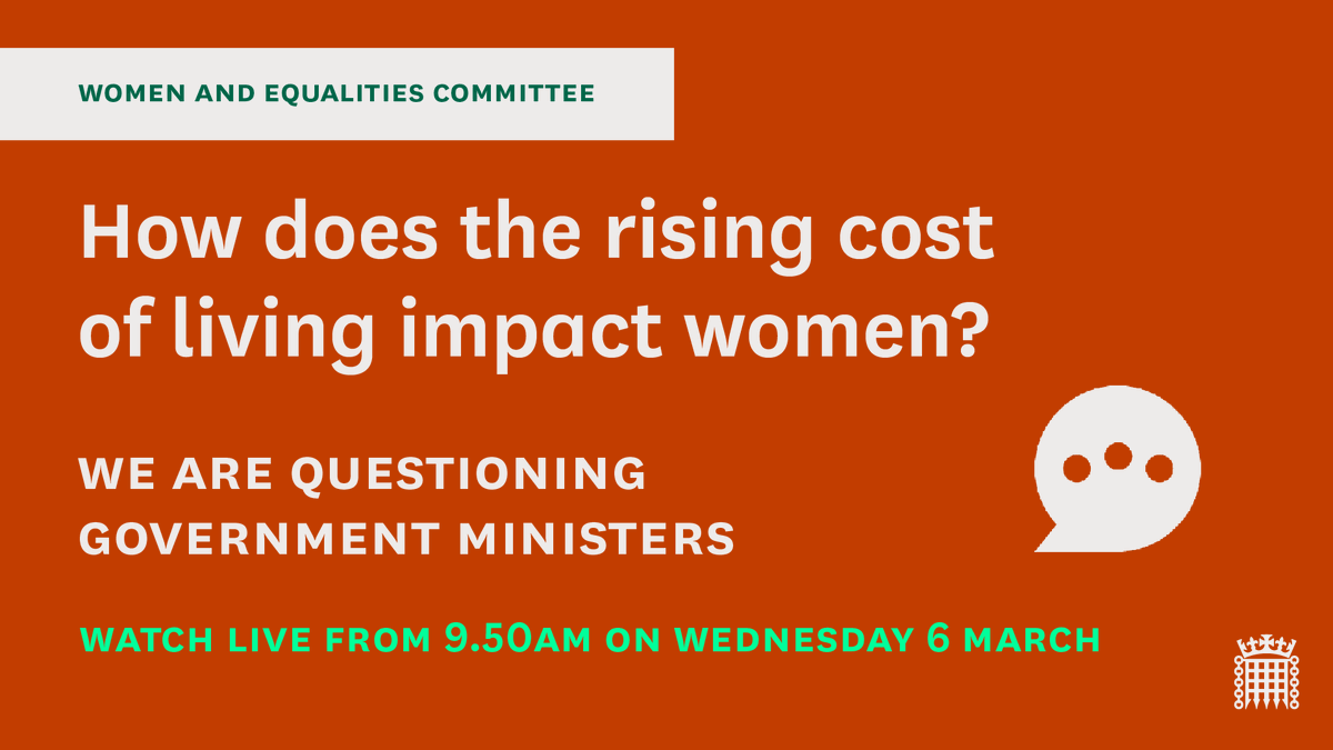 📢 This week we're looking into the impact of the rising cost of living on women. 🔎 We are questioning @mariacaulfield, Minister for Women @ehgovuk, and @Jochurchill_MP, Minister for Employment @DWPgovuk. Watch on Parliament Live 👇parliamentlive.tv/Event/Index/29…