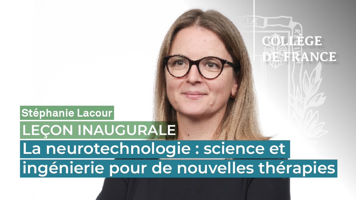 Collège de France (@cdf1530) on Twitter photo #Science #Neurologie
"La #neurotechnologie : science et ingénierie pour de nouvelles thérapies"
🖥️ La vidéo de la leçon inaugurale de <a href="/splacour40/">Stephanie P. Lacour</a> (<a href="/Neuro_X_EPFL/">Neuro-X Institute</a>), professeure invitée sur la chaire annuelle #Innovation technologique Liliane Bettencourt, est disponible.
👉 #Science #Neurologie
"La #neurotechnologie : science et ingénierie pour de nouvelles thérapies"
🖥️ La vidéo de la leçon inaugurale de <a href="/splacour40/">Stephanie P. Lacour</a> (<a href="/Neuro_X_EPFL/">Neuro-X Institute</a>), professeure invitée sur la chaire annuelle #Innovation technologique Liliane Bettencourt, est disponible.
👉
