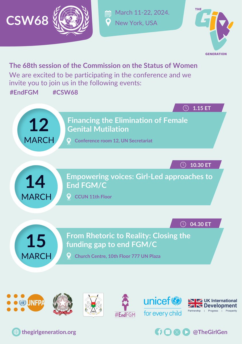 Join us @UN_CSW conference on #EndFGM @FCDOGovUK @GPChildMarriage @GPtoEndFGM @UNICEF. We are looking forward to tackle critical issues impacting women and girls at #CSW68 as we work tirelessly to #EndFGM and create a world where girls and women can fully exercise their power!