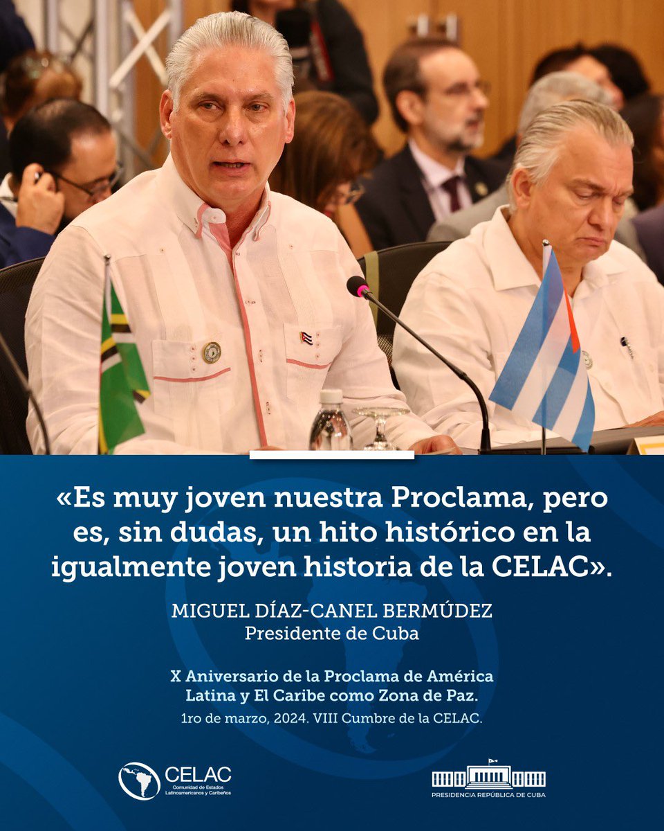 🇨🇺| <a href="/DiazCanelB/">Miguel Díaz-Canel Bermúdez</a>: “Es muy joven nuestra Proclama de América Latina y el Caribe como Zona de Paz, pero es, sin dudas, un hito histórico en la igualmente joven historia de la #CELAC”.

#Cuba 🇨🇺