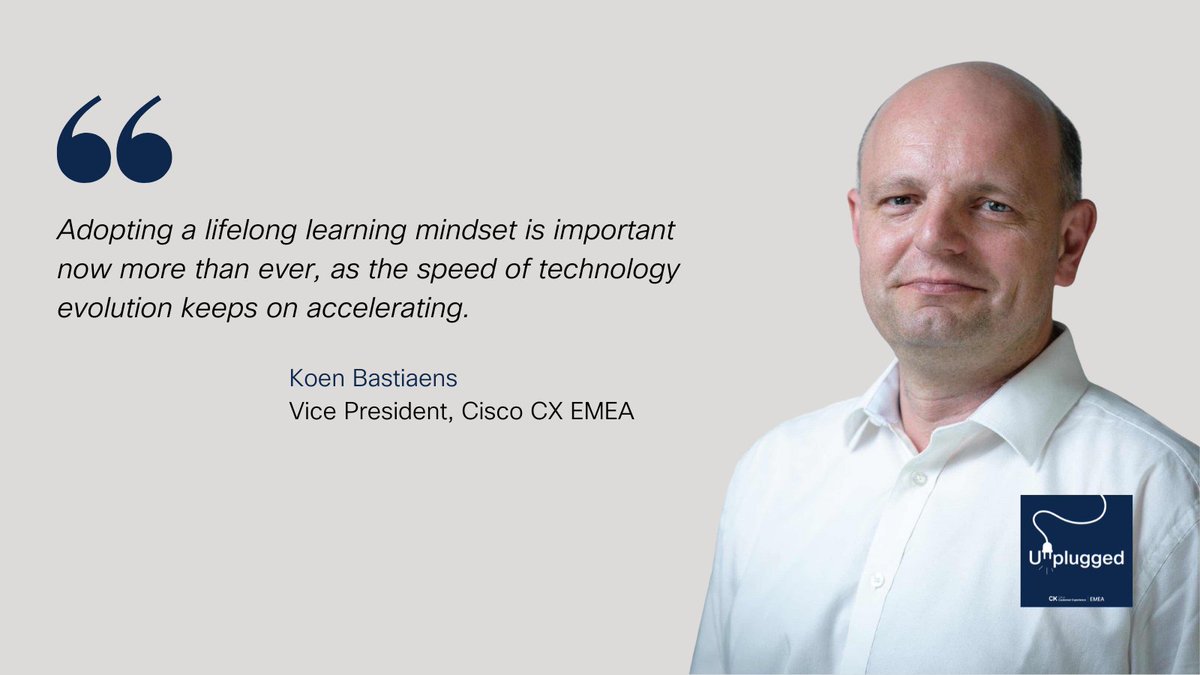 Tune in to the Cisco CX EMEA Unplugged podcast to hear from Koen Bastiaens, Kaja Siwacka, and Piotr Jarzynka about what a lifelong learning mindset is, and why it’s so important: cs.co/6015XbgFR 

Do you consider yourself a lifelong learner? Let us know in the comments!