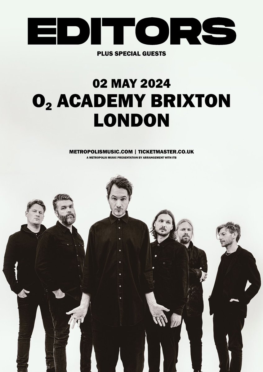 Just announced: @O2AcademyBrix will be reopening this spring and @editorsofficial will be headlining the first full capacity show back there on the 2nd May 2024! Tickets on sale Friday 8th March at 10am: metropolismusic.com/all-events/edi…