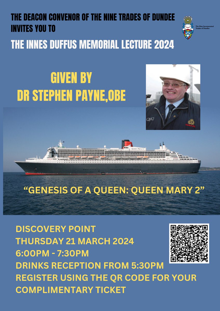 This year’s Innes Duffus Memorial Lecture takes place at Discovery Point on Thursday 21st March. The lecture will be delivered by renowned naval architect, Dr Stephen Payne. Tickets, which are free but limited, are available at: eventbrite.co.uk/e/nine-trades-…