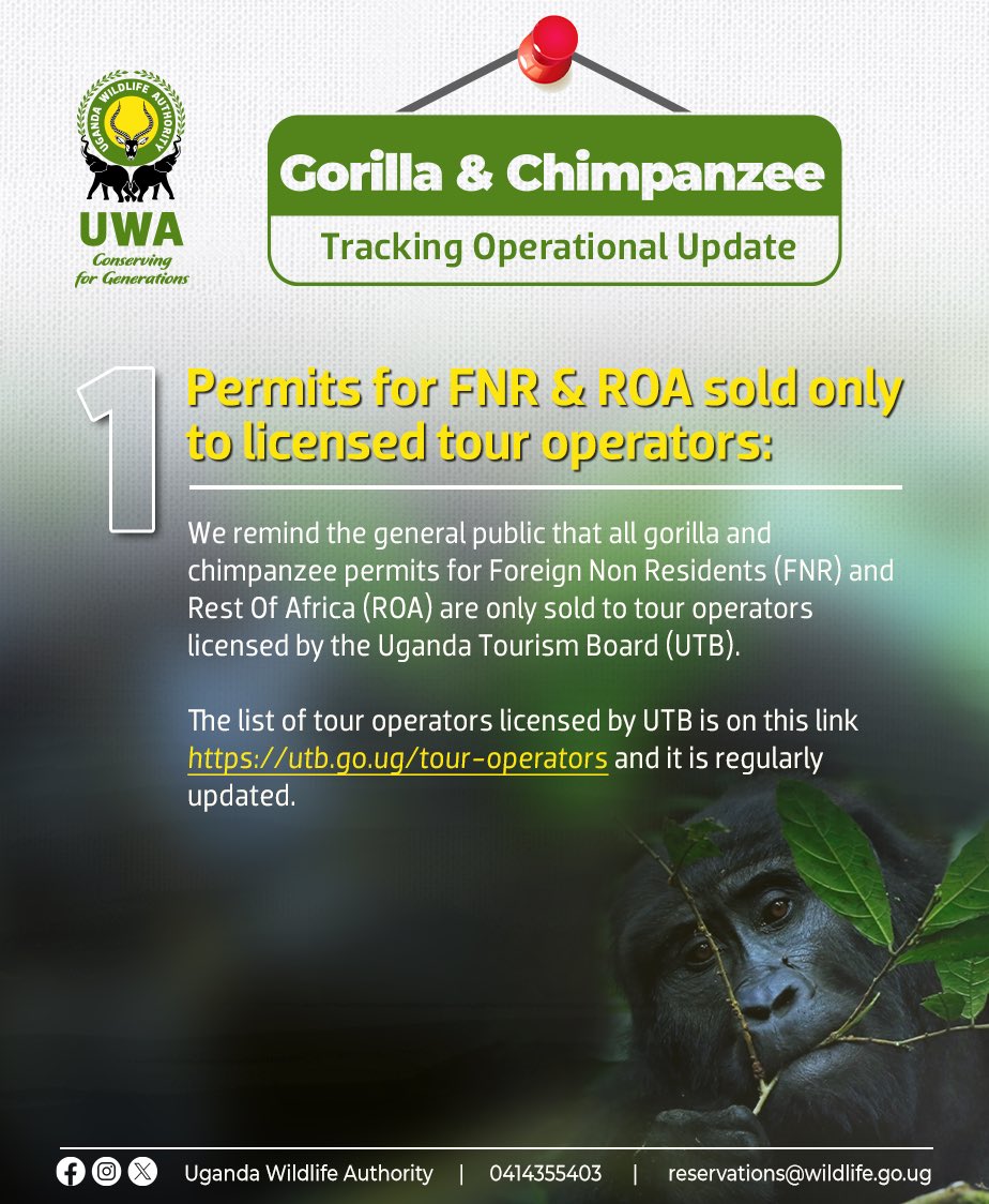 ugwildlife's tweet photo. Please take note of the following Gorilla &amp; Chimpanzee Tracking Operational Updates.

Download the UWA conservation tariff 2024 - 2026 on this link 🔗 https://t.co/oocKO3Qg8G

We will also make it available through our website shortly.

#ConservingForGenerations | #ExploreUganda https://t.co/61baYIn7Fy