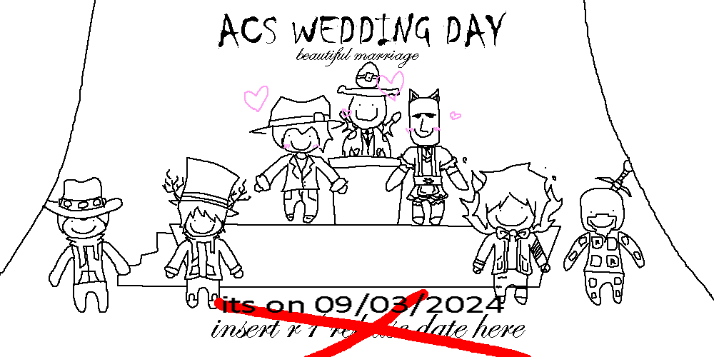 sopro_acs's tweet photo. dont forget to attend the wedding!

9/3/2024 https://t.co/necwuR6Zuj