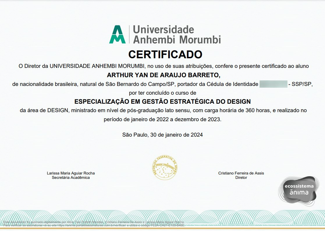 I would like to share with you an achievement of mine.
I completed my postgraduate course in Strategic Design Management.
Thanks God!🙏

#gratitude 
#postgraduate
#strategicdesignmanagement
#anhembimorumbi
#Brazil 
#design 
#uxuidesign
#webflow 
#Framer
#nocode
