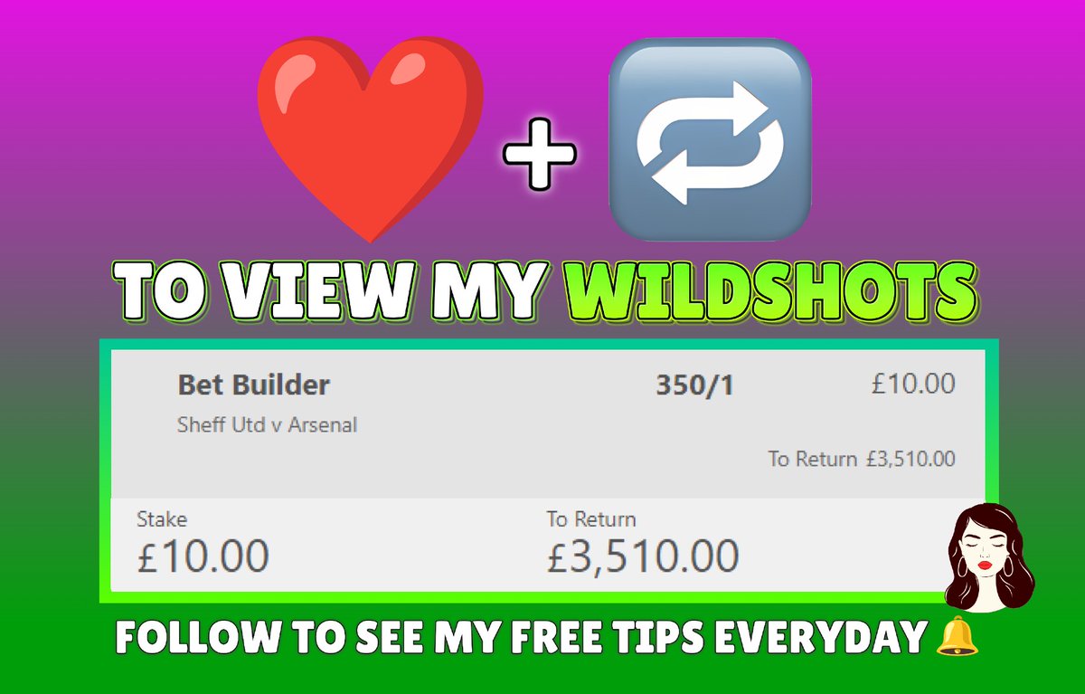 Who wants me to post this 350/1 WILDSHOT bet builder today? 🔥 I have landed 781/1, 236/1 and 130/1 bet builders recently! 😜 Everybody who ❤️ and retweets this tweet will be able to see my bet builders today! 👀 Turn my notifications on and follow me to receive my tips🔔