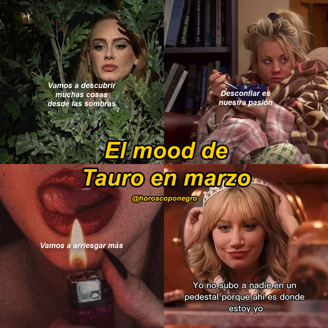 El mood de Tauro en marzo ✨🔮✨